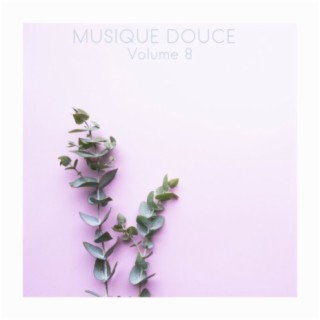 Musique douce, Vol. 8