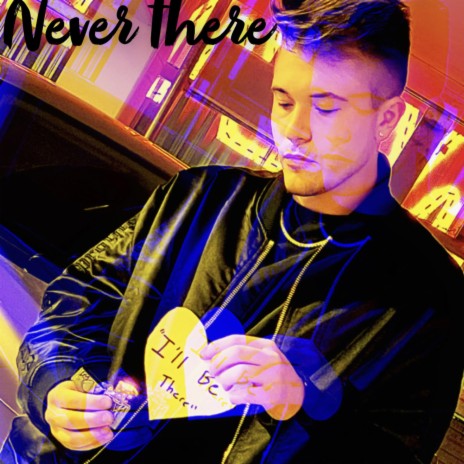 Never There | Boomplay Music