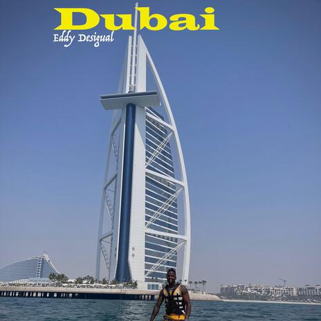 Dubai | Boomplay Music