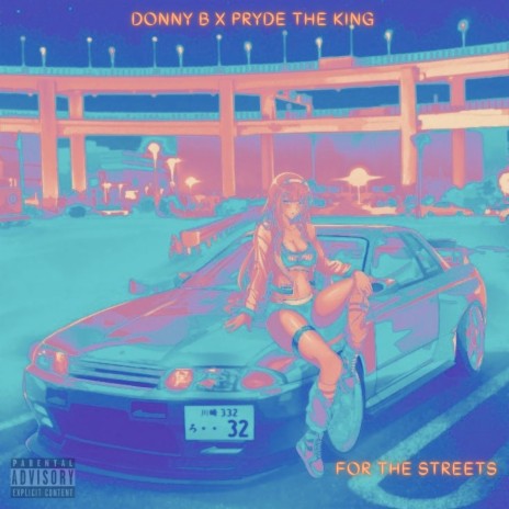 For The Streets ft. PRYDE The King | Boomplay Music