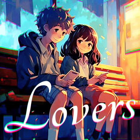 Lovers | Boomplay Music