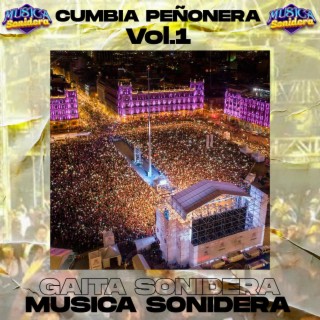 Cumbia Peñonera Vol.1 (GAITA SONIDERA)