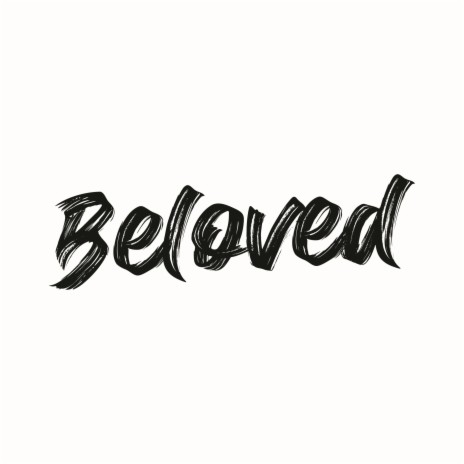 Beloved | Boomplay Music