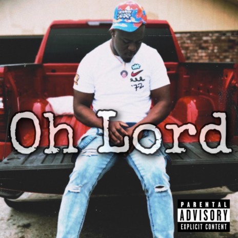 Oh Lord | Boomplay Music