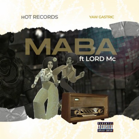 Maba ft. lord mc | Boomplay Music