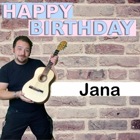 Happy Birthday Jana mit Ansage