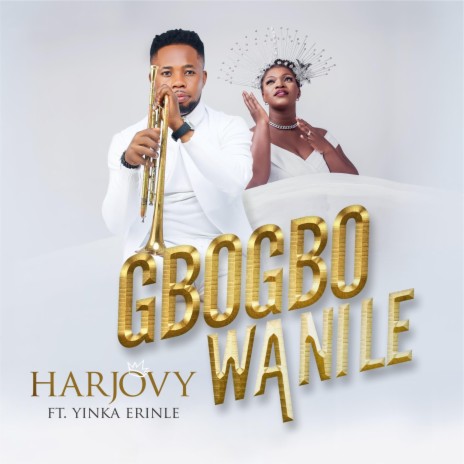 Gbogbo wa nile ft. Olayinka | Boomplay Music