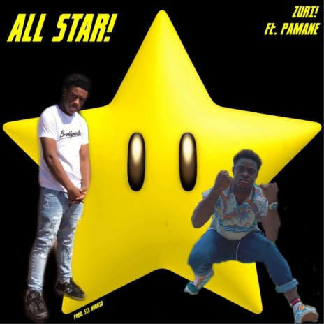 All Star! ft. Pamane