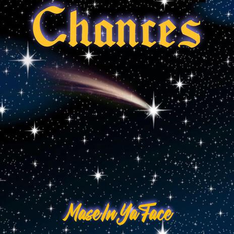 Chances | Boomplay Music