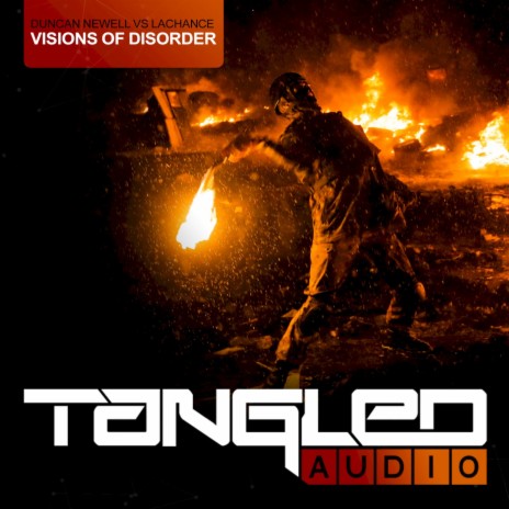 Visions of Disorder (Original Mix) ft. LaChance
