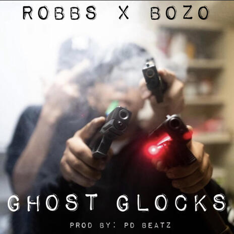 Ghost glocks ft. Bozo | Boomplay Music