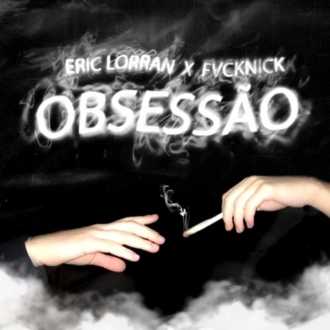 Obsessão ft. fvcknick | Boomplay Music