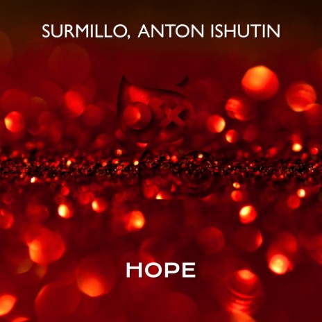 Hope ft. Anton Ishutin | Boomplay Music