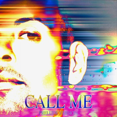 Call Me - Prelude Version | Boomplay Music