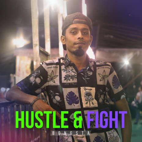 Hustle & Fight | Boomplay Music