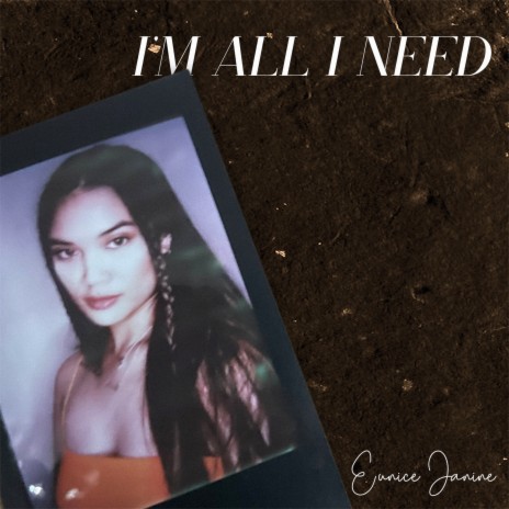 I'm All I Need | Boomplay Music