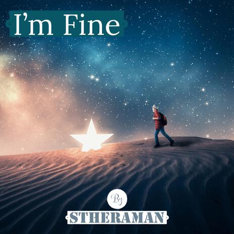 I'm Fine | Boomplay Music