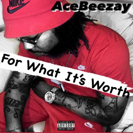 For What It's Worth | Boomplay Music