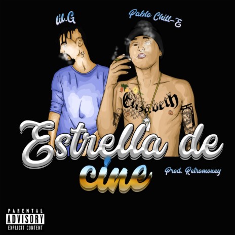 Estrella de Cine ft. Pablo Chill-E | Boomplay Music