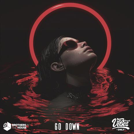 Go Down | Boomplay Music