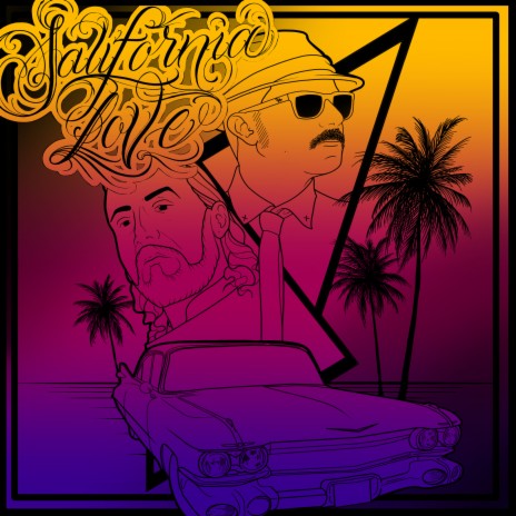 Salifornia Love ft. Tonico 70 & banda maje | Boomplay Music