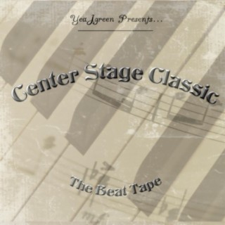 Center Stage Classic