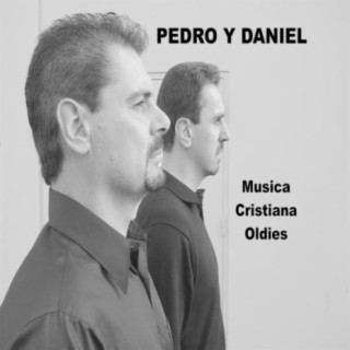 Pedro Y Daniel