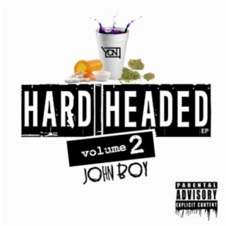 Hard Headed, Vol. 2