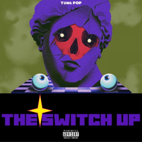 The Switch Up | Boomplay Music