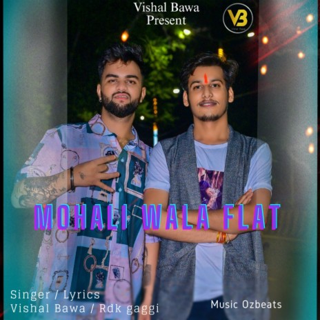 Mohali Wala Flat ft. Rdk Gaggi & Shefali Singh | Boomplay Music