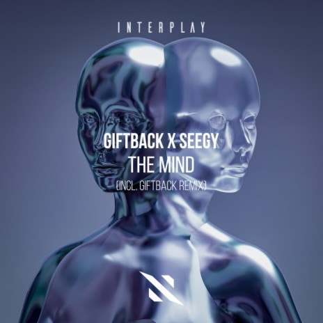 The Mind (GIFTBACK Extended Remix) ft. Seegy