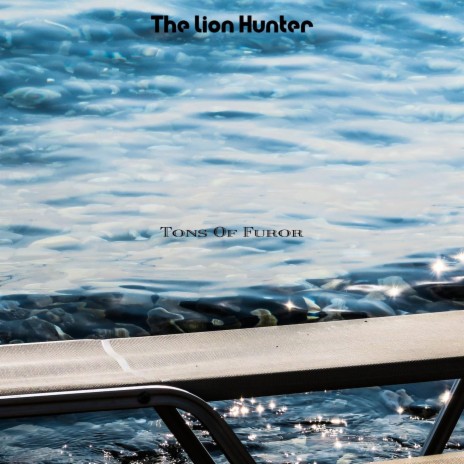The Lion Hunter | Boomplay Music