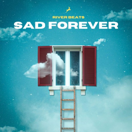 Sad Forever | Boomplay Music