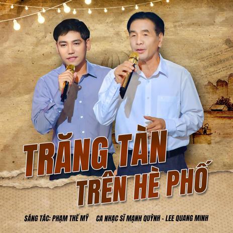 Trăng Tàn Trên Hè Phố | Boomplay Music