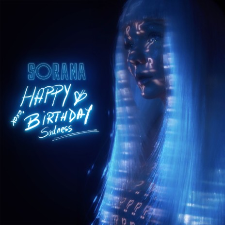 Happy Birthday Sadness | Boomplay Music