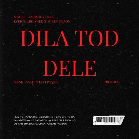 Dila Tod Dele | Boomplay Music