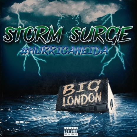 Storm Surge (Rain Go Away) #HurricaneIDA | Boomplay Music