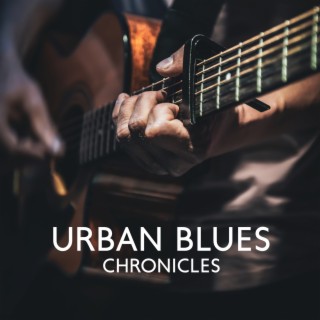 Urban Blues Chronicles: The Blues and Soul Show