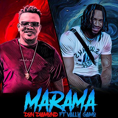 Marama ft. Vally Gamo | Boomplay Music