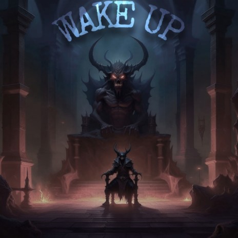 Wake Up | Boomplay Music