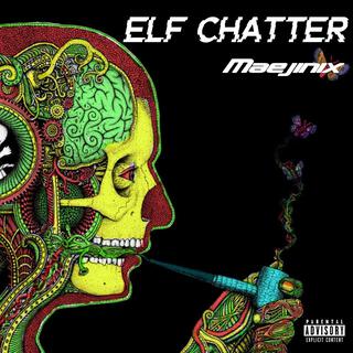 Elf Chatter