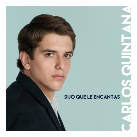 Dijo Que Le Encantas (Dijo Que Le Encantas) | Boomplay Music