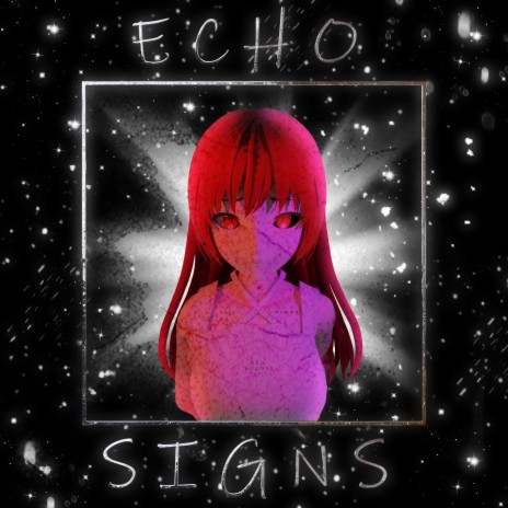 Echo Signs ft. x.voln