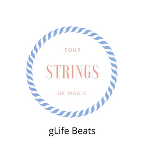 Four Strings of Magic | Boomplay Music