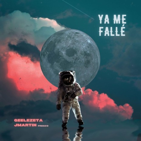 YA ME FALLÉ ft. JMartin | Boomplay Music