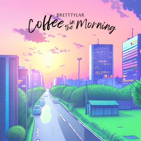 Coffee in the Morning | Boomplay Music