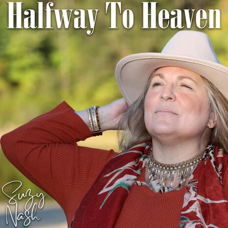 Halfway to Heaven | Boomplay Music