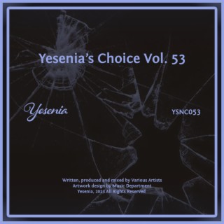 Yesenia's Choice, Vol. 53