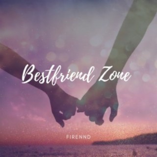 Bestfriend Zone