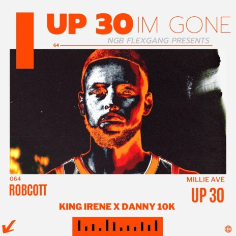 UP 30 ft. DANNY 10K | Boomplay Music